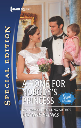 Title details for A Home for Nobody's Princess by Leanne Banks - Available